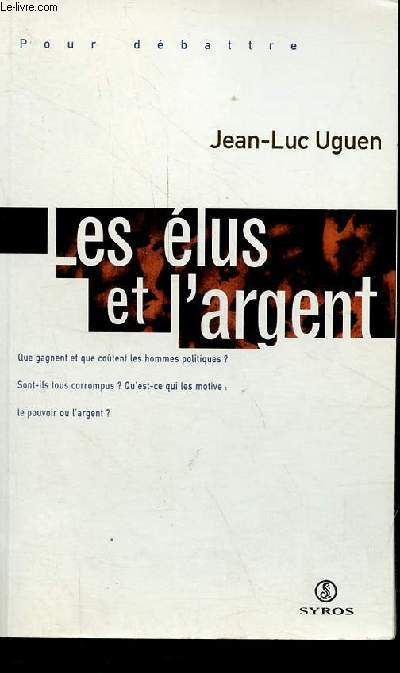 Les lus et l'argent - Collection 