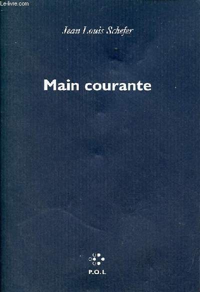 Main courante - Hiver 1998.