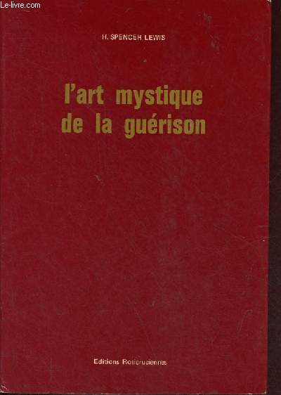 L'art mystique de la gurison.