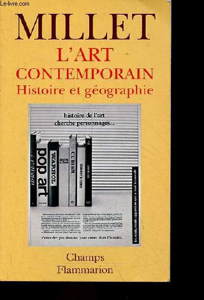 L'Art contemporain - Histoire et gographie - Collection Champs n709.