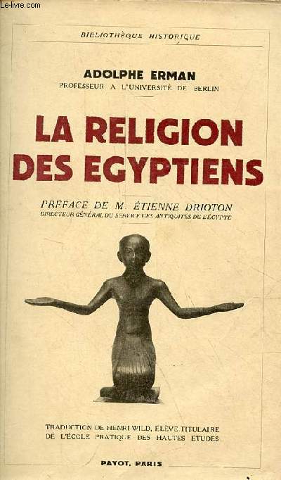 La religion des egyptiens - Collection 