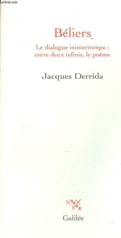 Bliers - Le dialogue ininterrompu : entre deux infinis, le pome - Collection la philosophie en effet.