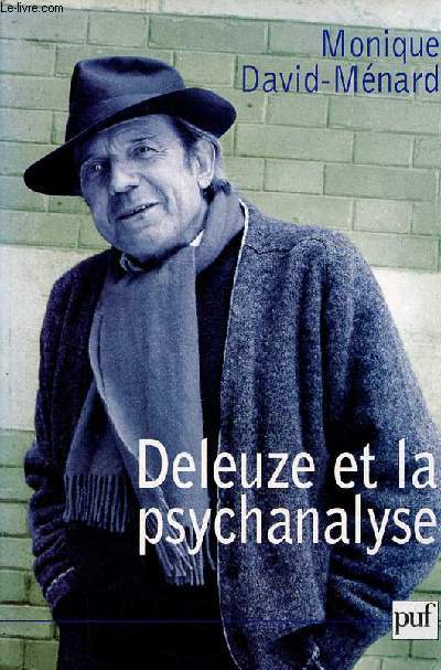 Deleuze et la psychanalyse - L'altercation - Collection science, histoire et socit.