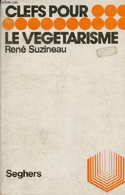 Le vegetarisme - Collection 