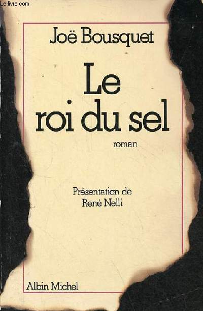 Le roi du sel - roman suivi de le conte des sept robes.