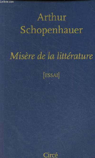 Misre de la littrature - essai.