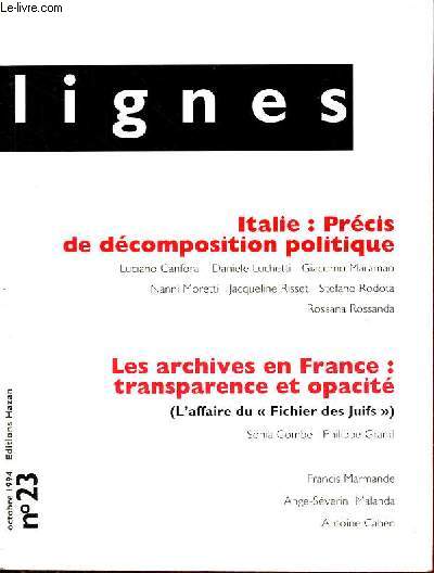 Lignes n23 octobre 1994 - Italie : prcis de dcomposition politique - Les archives en France : transparence et opacit (l'affaire du fichier des juifs).