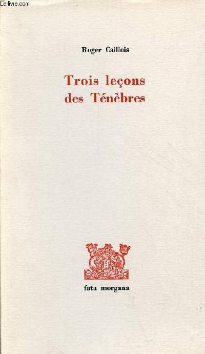 Trois leons des Tnbres - Pierre Albuisson.