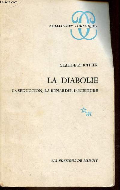 La diabolie - La sduction, la renardie, l'criture - Collection 