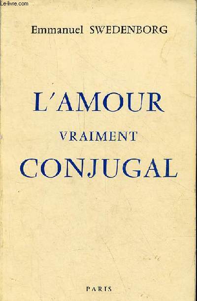 L'amour vraiment conjugal.