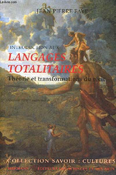 Introduction aux langages totalitaires - Thorie et transformations du rcit - Nouvelle dition augmente - Collection savoir : cultures.