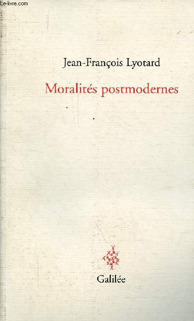 Moralits postmodernes - Collection 