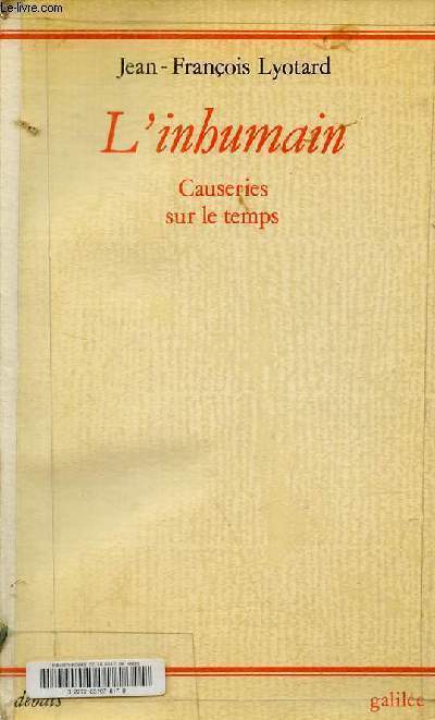 L'inhumain - Causeries sur le temps - Collection 