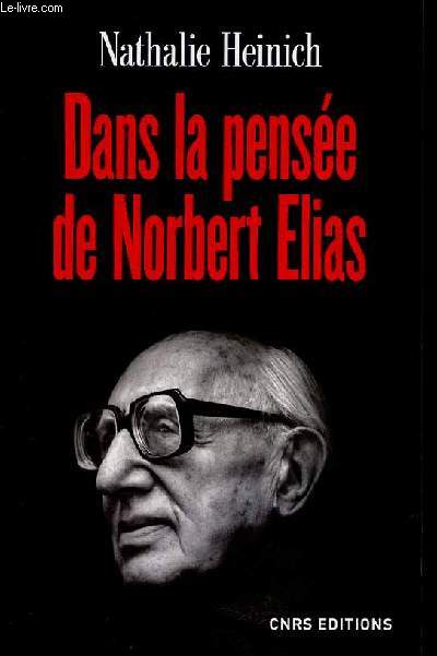 Dans la pense de Norbert Elias.