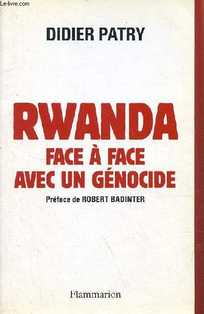 Rwanda face  face avec un gnocide.