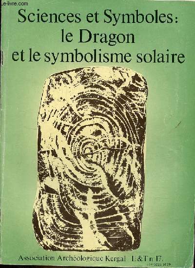 Sciences et Symboles : le Dragon et le symbolisme solaire.
