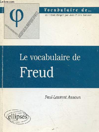 Le vocabulaire de Freud - Collection 