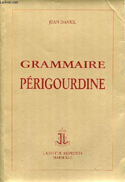 Elments de grammaire Prigourdine.