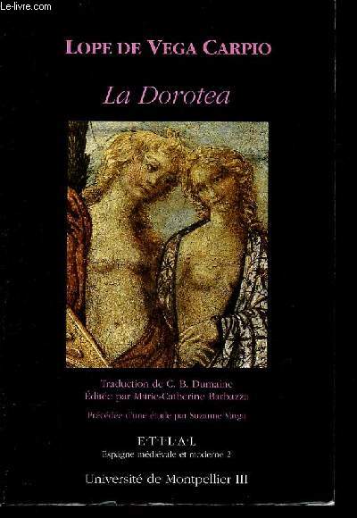 La Dorotea.