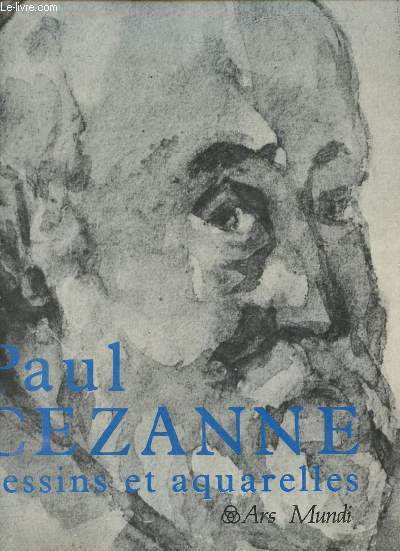 Paul Cezanne dessins et aquarelles.