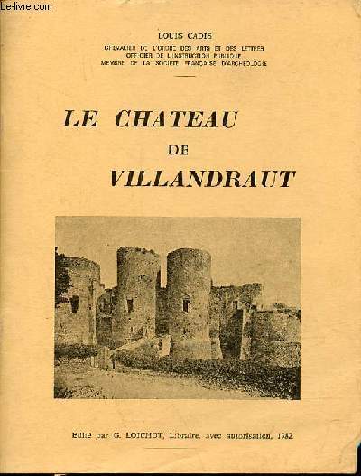 Le Chateau de Villandraut.