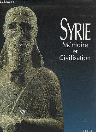 Syrie - Mmoire et Civilisation.
