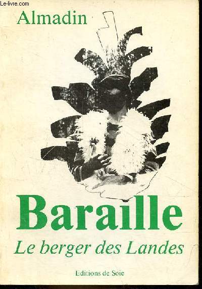 Contes et lgendes sur Baraille - Le Berger des Landes.