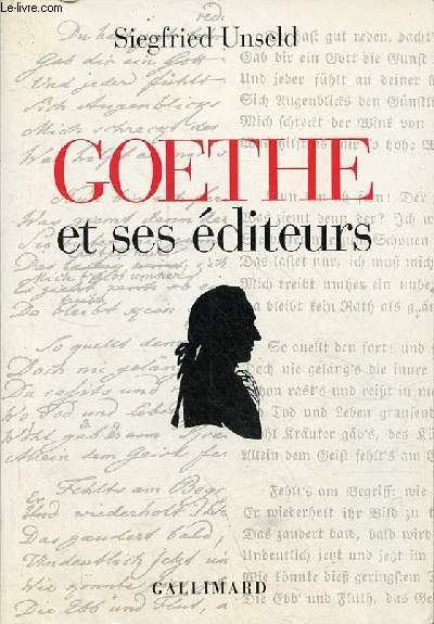 Goethe et ses diteurs.