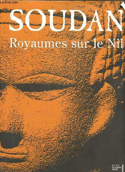 Soudan - Royaumes sur le Nil.