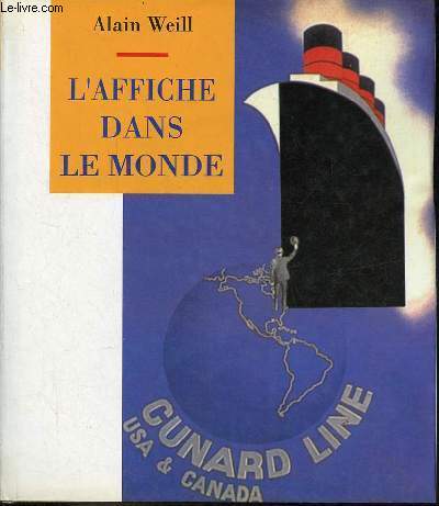 L'affiche dans le monde - Nouvelle dition revue et augmente.