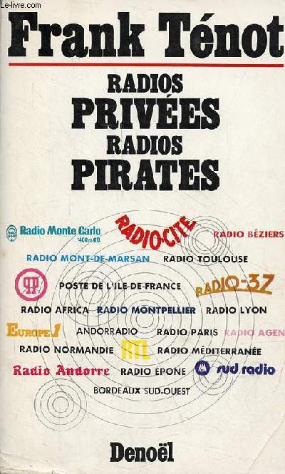 Radios prives radios pirates.