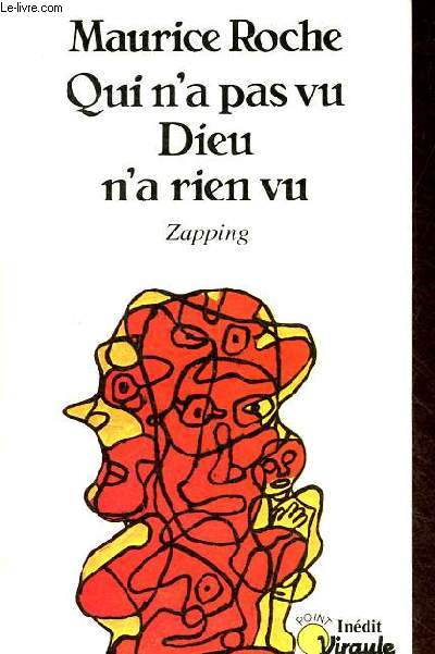 Qui n'a pas vu Dieu n'a rien vu (zapping) - Collection points virgule n91.