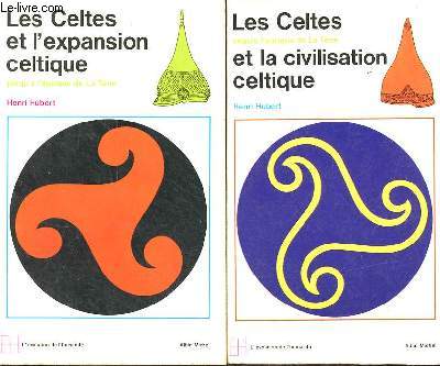 Les Celtes et la civilisation celtique depuis l'poque de la tne + Les Celtes et l'expansion celtique jusqu'a l'poque de la tne - 2 volumes - Collection l'volution de l'humanit n38-39.