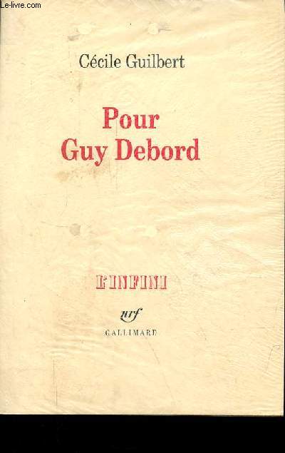 Pour Guy Debord - Collection 