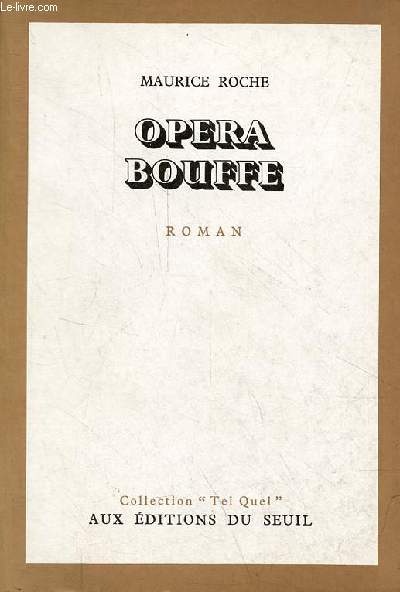Opera bouffe - roman - Collection 