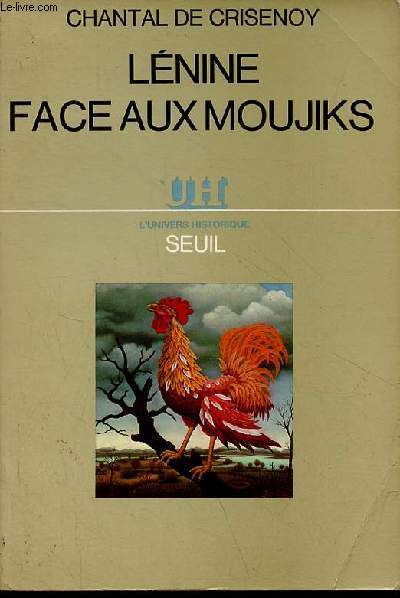 Lnine face aux Moujiks - Collection 
