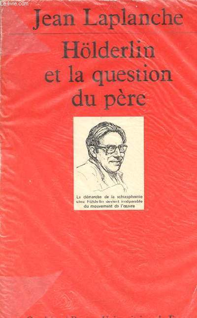 Hlderlin et la question du pre - Collection 