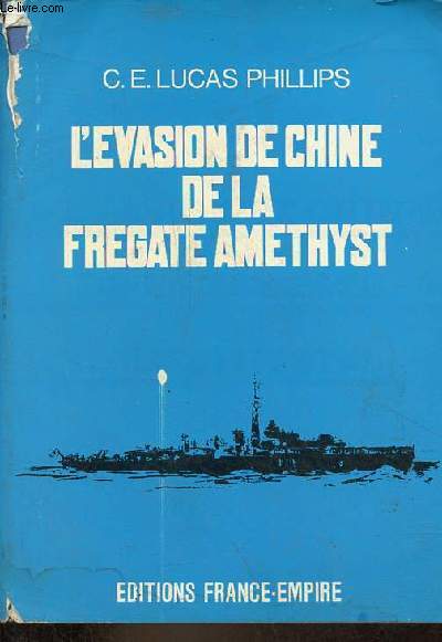 L'vasion de Chine de la Fregate Amethyst.