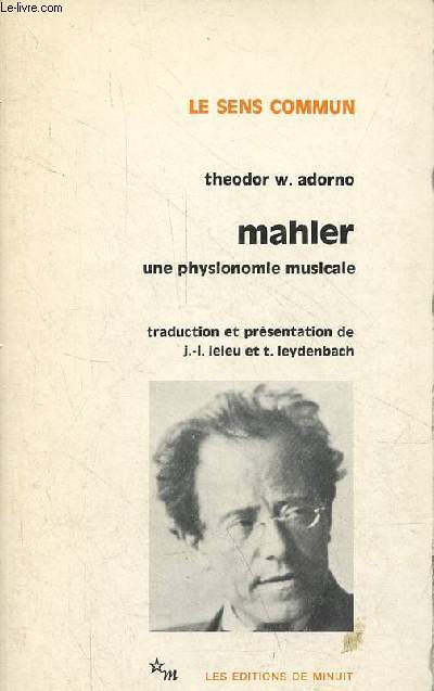 Mahler une physionomie musicale - Collection 