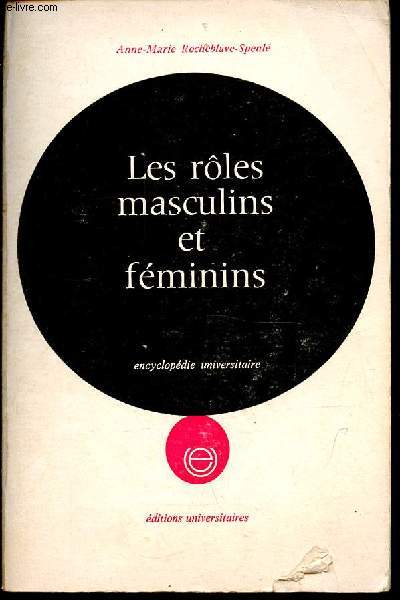 Les roles masculins et fminins - Les strotypes - la famille - les tats intersexuels - 2e dition - Collection 