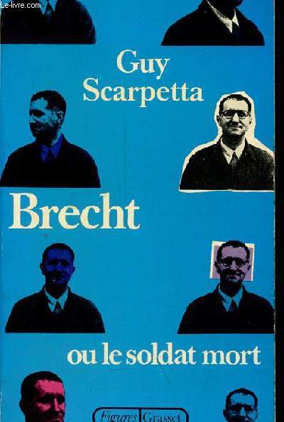 Brecht ou le soldat mort - Collection 
