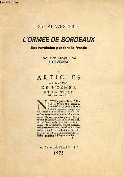 L'orme de Bordeaux - Une rvolution pendant la Fronde - Les Cahiers de l'I.A.E.S n3.
