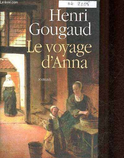 Le voyage d'Anna - roman.