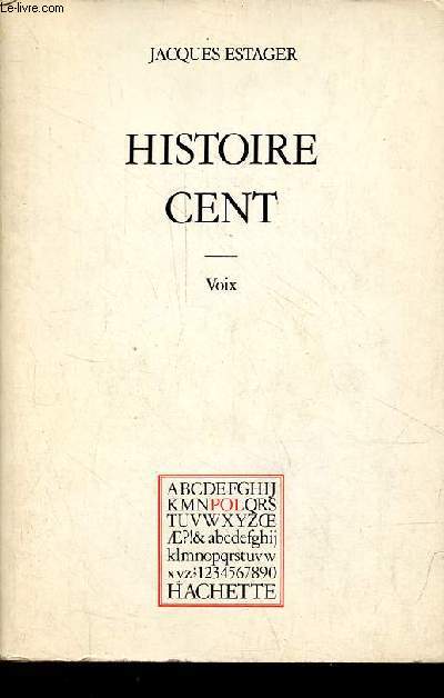 Histoire cent - Voix - Collection 