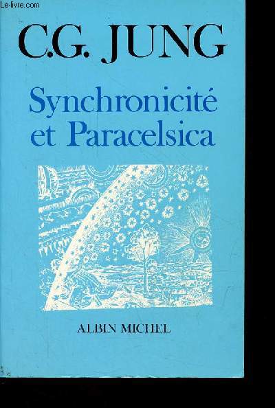 Synchronicit et paracelsica.