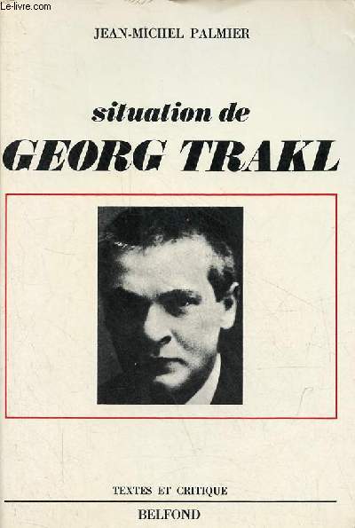 Situation de Georg Trakl - Collection 