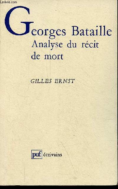 Georges Bataille - Analyse du rcit du mort - Collection 