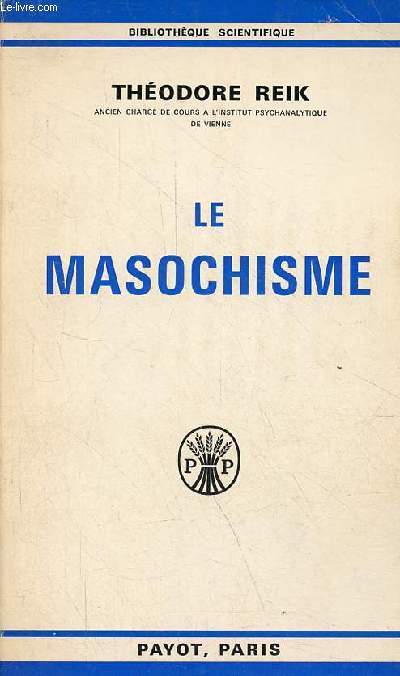 Le masochisme - Collection 