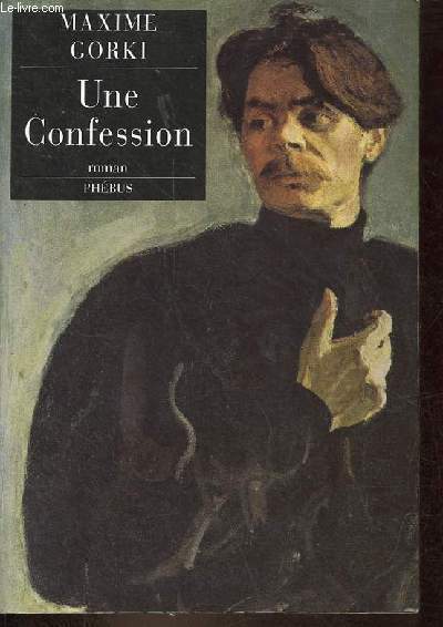 Une confession - roman - Collection d'aujourd'hui tranger.