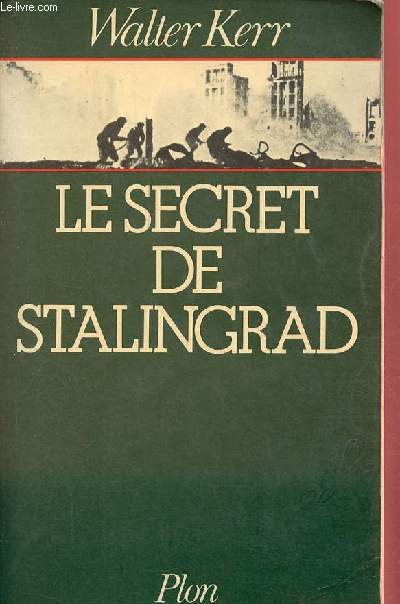 Le secret de Stalingrad.